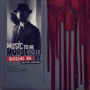 EMINEM-MUSIC TO BE MURDERED BY - SIDE B