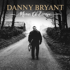 BRYANT, DANNY-MEANS OF ESCAPE -COLOURED-