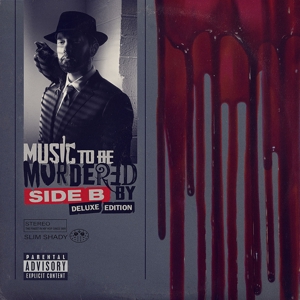 EMINEM-MUSIC TO BE MURDERED BY - SIDE B