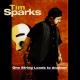 SPARKS, TIM-ONE STRING LEADS TO ANOTHER