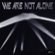 VARIOUS-WE ARE NOT ALONE - PART 1