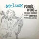 WOOD, RONNIE-MR LUCK - LIVE AT THE ROYAL ALBERT HALL