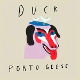 PORTO GEESE-DUCK