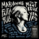 FAITHFULL, MARIANNE-MARIANNE FAITHFULL: THE MONTRE