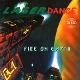 LASERDANCE-FIRE ON EARTH