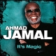 JAMAL, AHMAD-IT'S MAGIC
