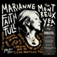 FAITHFULL, MARIANNE-MARIANNE FAITHFULL: THE MONTRE