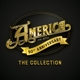 AMERICA-50TH ANNIVERSARY: THE COLLECTION