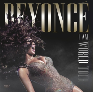 BEYONCE-I AM...WORLD TOUR