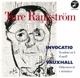 RANGSTROM, TURE-INVOCATIO/VAUXHALL
