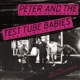 PETER & TEST TUBE BABIES-PUNK SINGLES COLLECT...