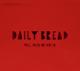 DAILY BREAD-WELL, YOU'RE NOT INVITED