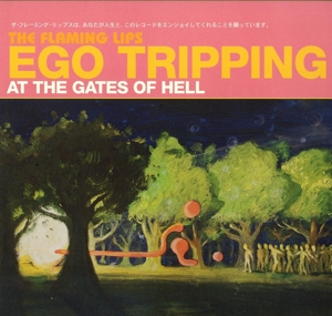 FLAMING LIPS-EGO TRIPPING AT THE GATES OF H -COLOURED-