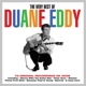 EDDY, DUANE-THE VERY BEST OF