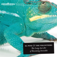 EL PINO & THE VOLUNTEERS-LONG LOST ART OF BEC...