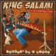 KING SALAMI & CUMBERLAND-COOKIN' UP A PARTY