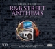 VARIOUS-GREATEST EVER R&B STREET ANTHEMS