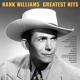 HANK WILLIAMS-GREATEST HITS