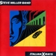 MILLER, STEVE -BAND--ITALIAN X RAYS -HQ-