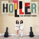 WATSON TWINS-HOLLER