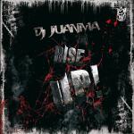 DJ JUANMA-RISE UP