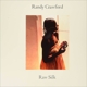 CRAWFORD, RANDY-RAW SILK