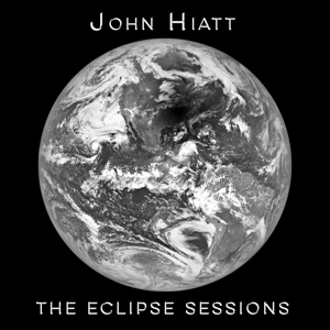 HIATT, JOHN-THE ECLIPSE SESSIONS