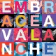 EMBRACE-AVALANCHE -COLOURED-
