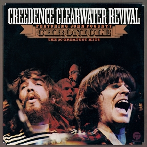CREEDENCE CLEARWATER REVIVAL-CHRONICLE: THE 20 GREATEST HITS