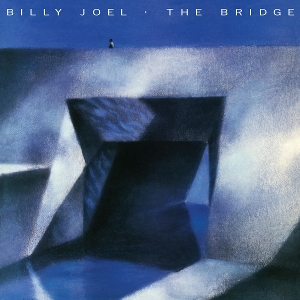 JOEL, BILLY-THE BRIDGE