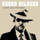 NILSSON, HARRY-LOSST AND FOUNND