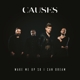 CAUSES-WAKE ME UP SO I CAN DREAM-GATEFOLD-