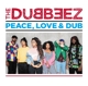 DUBBEEZ-PEACE, LOVE & DUB, 180 GRAM / COLORED...