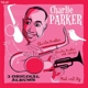 PARKER, CHARLIE-3 ORIGINAL ALBUMS