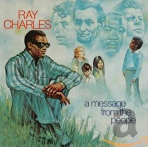 CHARLES, RAY-A MESSAGE FROM THE PEOPLE
