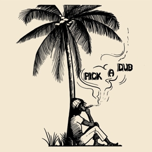 HUDSON, KEITH-PICK A DUB