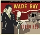 RAY, WADE-IDAHO RED