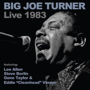 TURNER, BIG JOE-LIVE 1983