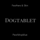 DOGTABLET-FEATHERS & SKIN/PEARLDROPBLUE