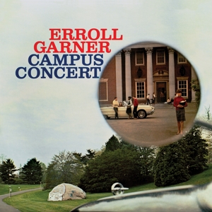 GARNER, ERROLL-CAMPUS CONCERT