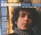 DYLAN, BOB-THE BEST OF THE CUTTING EDGE 1965-1966: THE BOOTLEG 