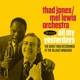 THAD JONES & MEL LEWIS-ALL MY YESTERDAYS