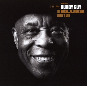 GUY, BUDDY-THE BLUES DON'T LIE