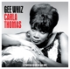 THOMAS, CARLA-GEE WHIZ