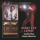 LEWIS, JERRY LEE-COUNTRY CLASS/COUNTRY MEMORIES