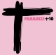INDOCHINE-PARADIZE +10