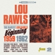 RAWLS, LOU-RAREST LOU RAWLS-BEGINNING 1959-1962
