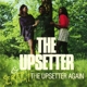 PERRY, LEE 'SCRATCH'-UPSETTER/ SCRATCH THE UPSETTER AGAIN/ & TH