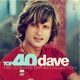 DAVE-TOP 40 - DAVE
