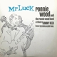 RONNIE WOOD BAND-MR. LUCK - A TRIBUTE TO JIMM...